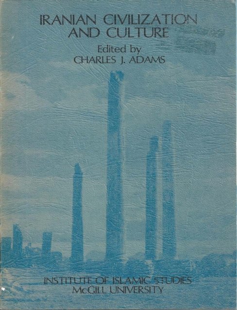Charles J. Adams - Iranian Civilization and Culture, E-bok