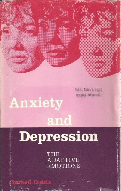 Charles G. Costello - Anxiety and Depression, E-bok