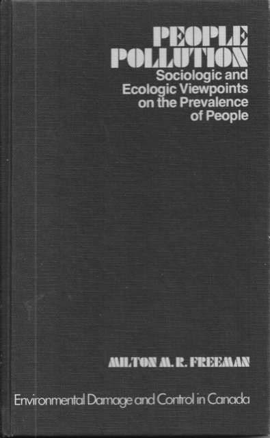 Milton M.R. Freeman - People Pollution, E-bok