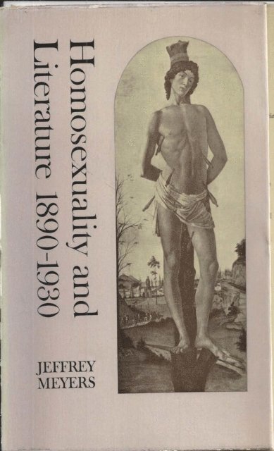 Jeffrey Meyers - Homosexuality and Literature, E-bok