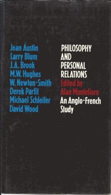 Alan Montefiore - Philosophy and Personal Relations, E-bok