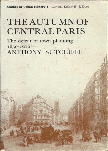 Anthony Sutcliffe - Autumn of Central Paris, E-bok