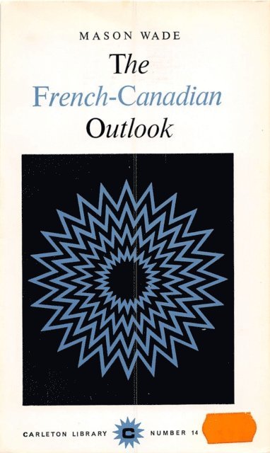 Mason Wade - French-Canadian Outlook, E-bok
