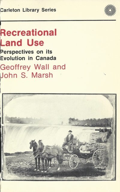 John S. Marsh, Geoffrey Wall - Recreational Land Use, E-bok