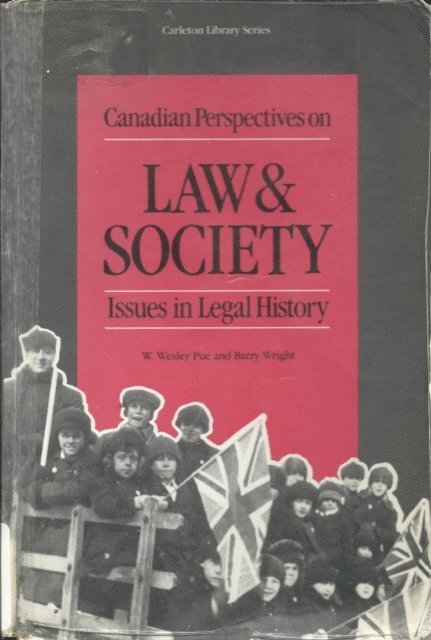 Barry Wright, W. Wesley Pue - Canadian Perspectives on Law and Society, E-bok