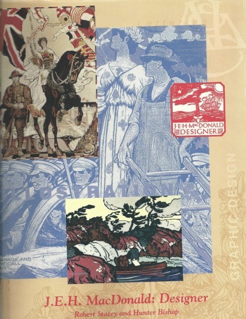 Hunter Bishop, Robert Stacey - J.E.H. MacDonald, Designer, E-bok