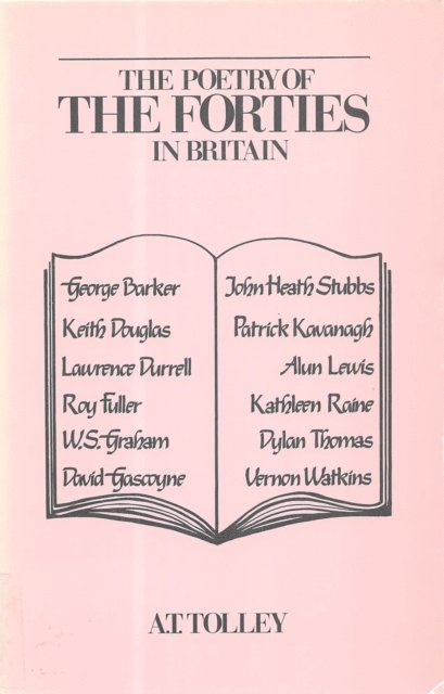 A. T. Tolley - Poetry of the Forties in Britain, E-bok