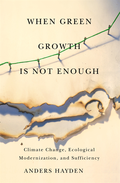 Anders Hayden - When Green Growth Is Not Enough, E-bok