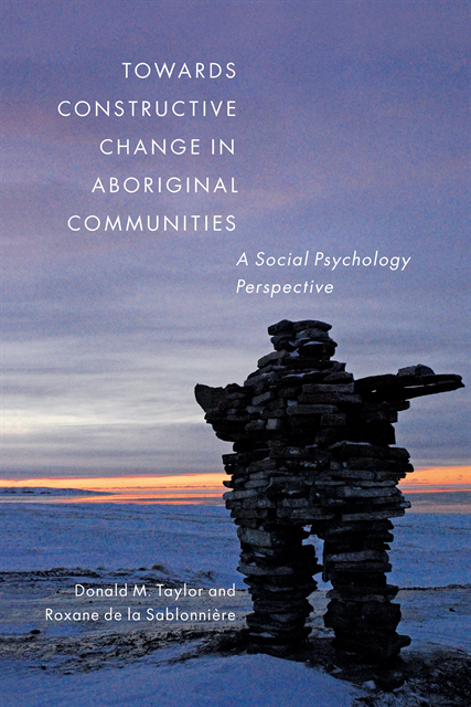 Roxane de la Sablonniere, Donald M. Taylor - Towards Constructive Change in Aboriginal Communities, E-bok