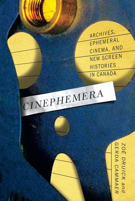Gerda Cammaer, Zoe Druick - Cinephemera, E-bok