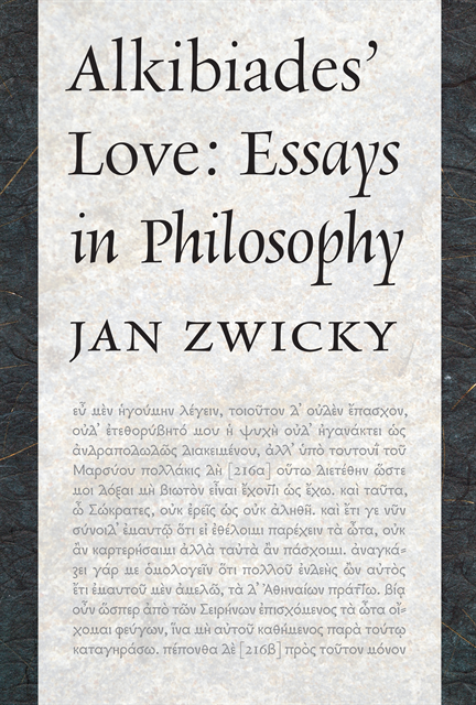 Jan Zwicky - Alkibiades' Love, E-bok