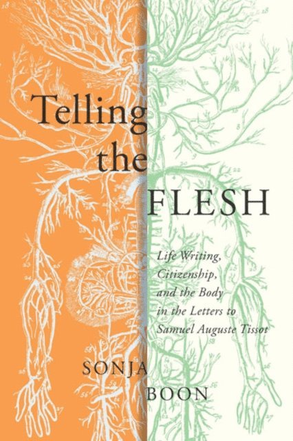 Sonja Boon - Telling the Flesh, E-bok