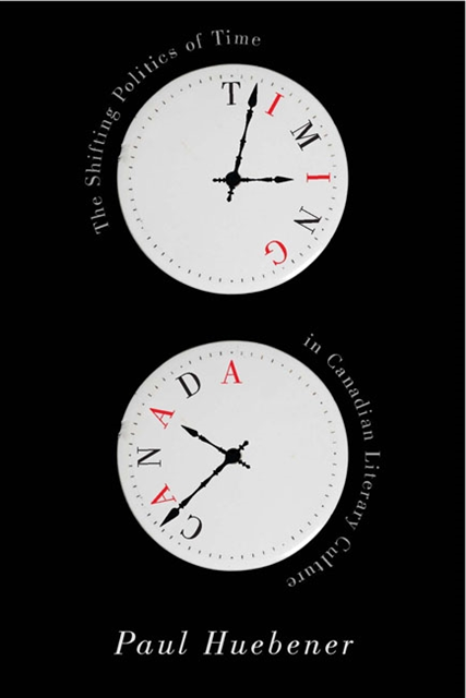 Paul Huebener - Timing Canada, E-bok