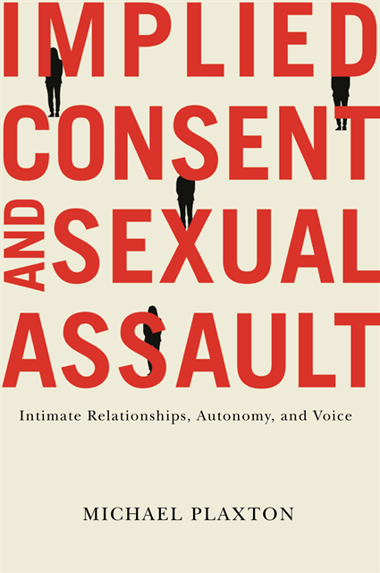 Michael Plaxton - Implied Consent and Sexual Assault, E-bok
