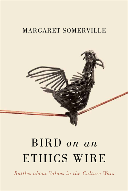 Margaret Somerville - Bird on an Ethics Wire, E-bok