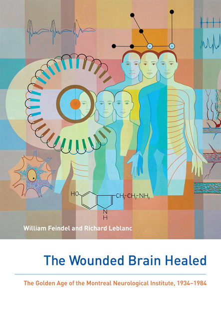 Richard Leblanc, William Feindel - Wounded Brain Healed, E-bok