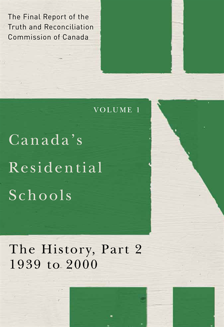 Truth and Reconciliation Commission of Canada - Canada's Residential Schools: The History, Part 2, 1939 to 2000, E-bok