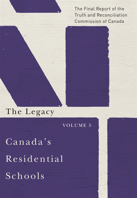Truth and Reconciliation Commission of Canada - Canada's Residential Schools: The Legacy, E-bok