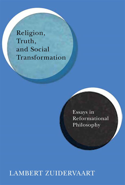 Lambert Zuidervaart - Religion, Truth, and Social Transformation, E-bok