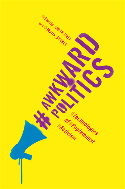 Maria Stehle, Carrie Smith-Prei - Awkward Politics, E-bok
