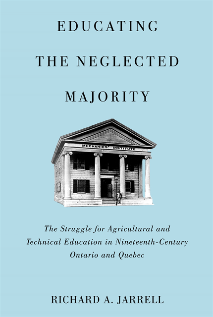 Richard A. Jarrell - Educating the Neglected Majority, E-bok