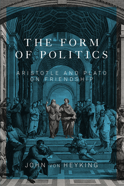 John von Heyking - Form of Politics, E-bok