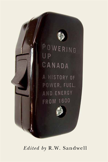 R.W. Sandwell - Powering Up Canada, E-bok