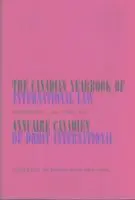 C.B. Bourne - Canadian Yearbook of International Law, Vol. 22, 1984, Inbunden. Tillgänglighet: Tillfälligt slut