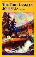Morag Maclachlan, Morag MacLachlan - Fort Langley Journals, 1827-30, Häftad. Tillgänglighet: Tillfälligt slut