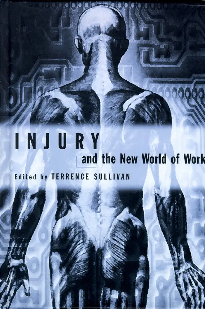 Terrence Sullivan - Injury and the New World of Work, Häftad. Tillgänglighet: Tillfälligt slut