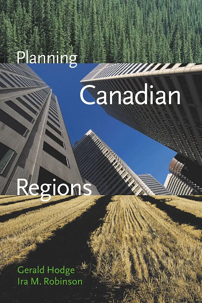 Gerald Hodge, Ira M. Robinson - Planning Canadian Regions, Häftad. Tillgänglighet: Tillfälligt slut