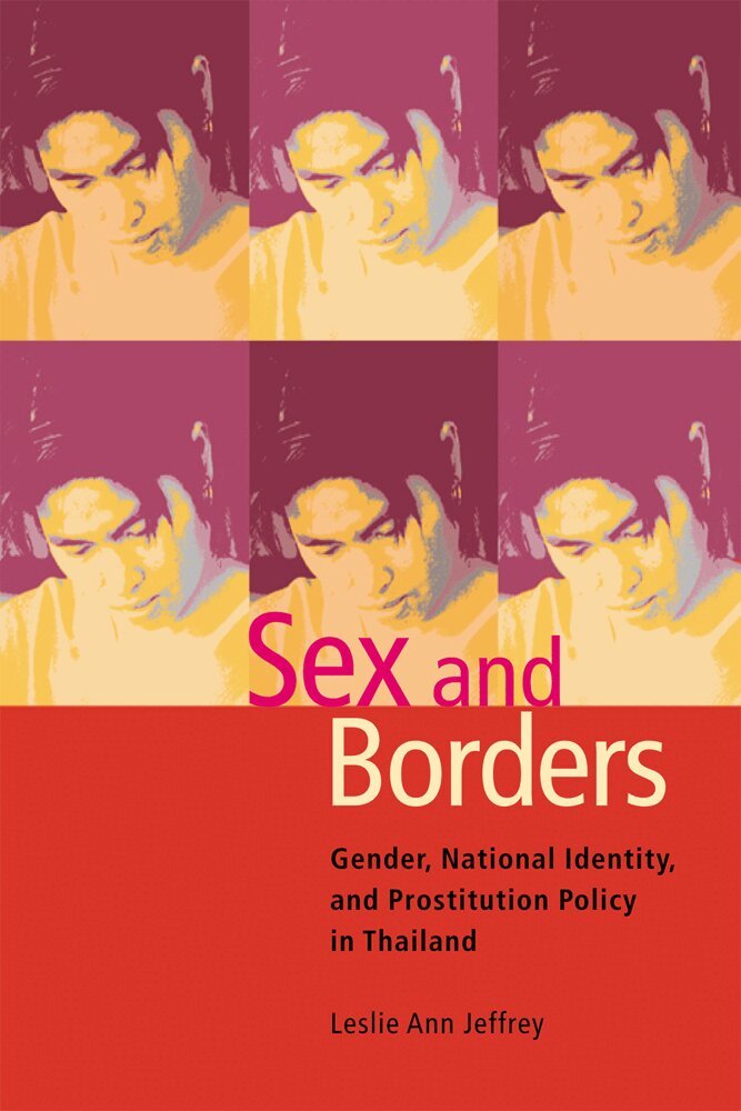 Leslie Ann Jeffrey - Sex and Borders, Häftad. Tillgänglighet: Lägg i varukorg