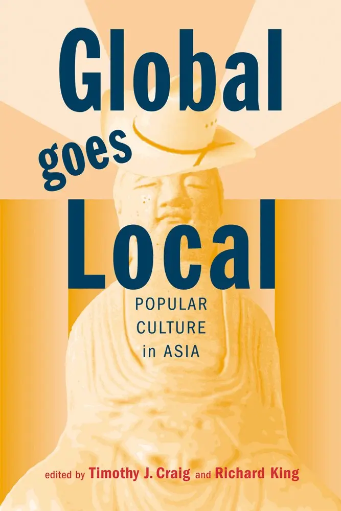 Timothy J. Craig, Richard King - Global Goes Local, Häftad. Tillgänglighet: Tillfälligt slut