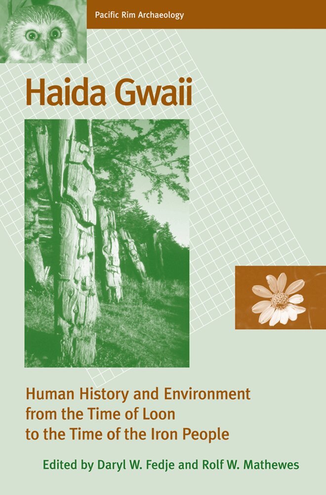 Daryl W. Fedje, Rolf Mathewes - Haida Gwaii, Häftad. Tillgänglighet: Tillfälligt slut