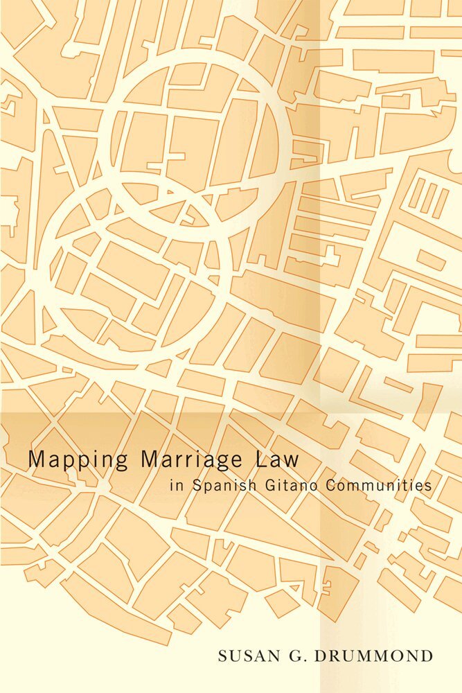 Susan G. Drummond - Mapping Marriage Law in Spanish Gitano Communities, Häftad. Tillgänglighet: Tillfälligt slut