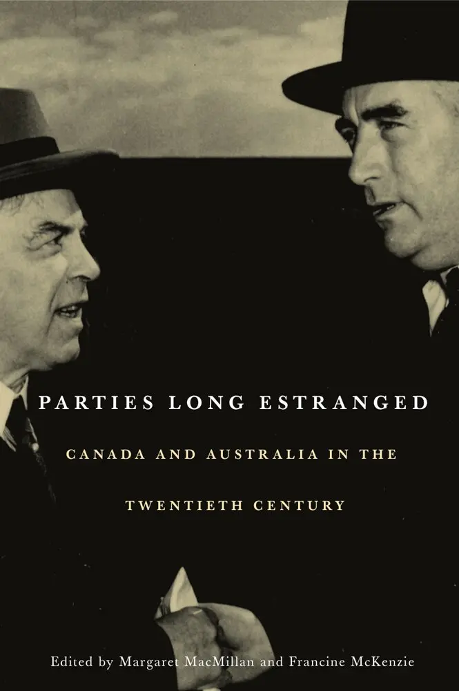 Margaret MacMillan, Francine McKenzie - Parties Long Estranged, Inbunden. Tillgänglighet: Tillfälligt slut