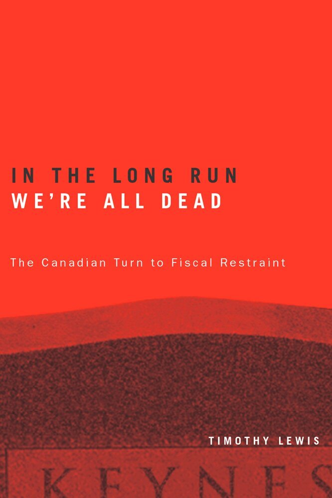 Timothy Lewis - In the Long Run We're All Dead, Häftad. Tillgänglighet: Tillfälligt slut