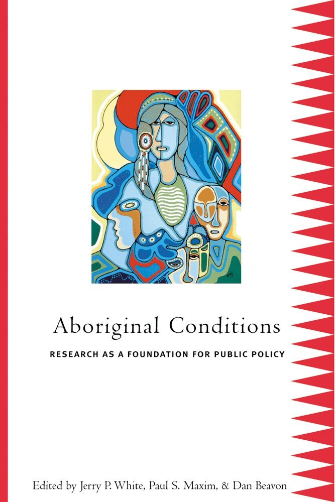 Jerry P. White, Paul S. Maxim, Dan Beavon - Aboriginal Conditions, Häftad