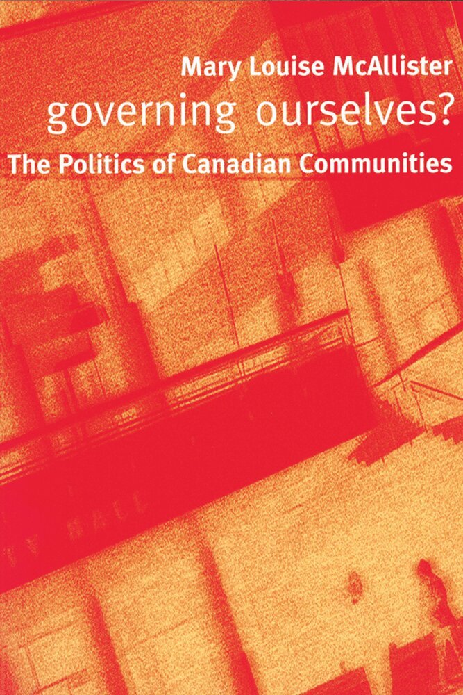 Mary Louise McAllister - Governing Ourselves?, Inbunden