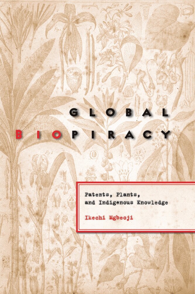 Ikechi Mgbeoji - Global Biopiracy, Inbunden. Tillgänglighet: Tillfälligt slut