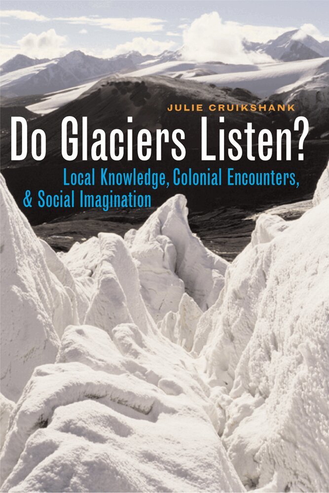Julie Cruikshank - Do Glaciers Listen?, Inbunden. Tillgänglighet: Tillfälligt slut