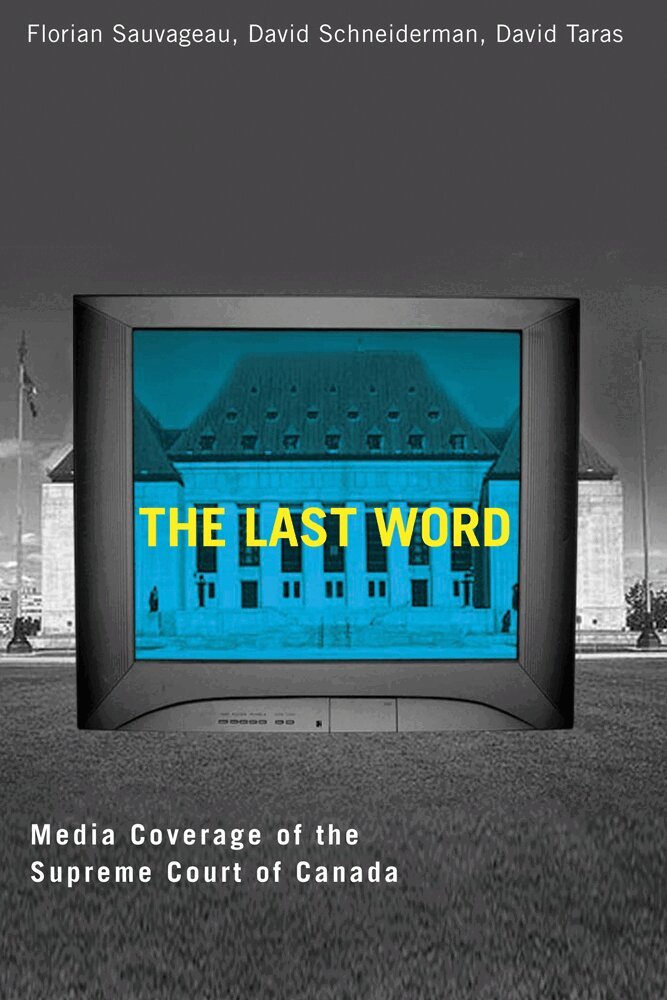 Florian Sauvageau, David Schneiderman, David Taras - Last Word, Häftad. Tillgänglighet: Tillfälligt slut