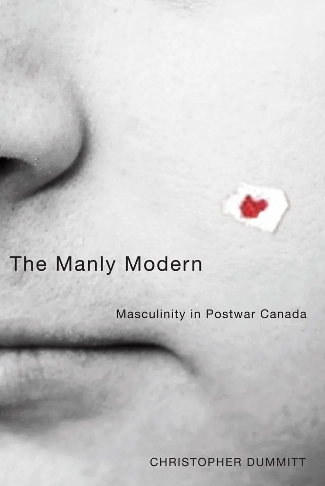 Christopher Dummitt - Manly Modern, Häftad. Tillgänglighet: Tillfälligt slut