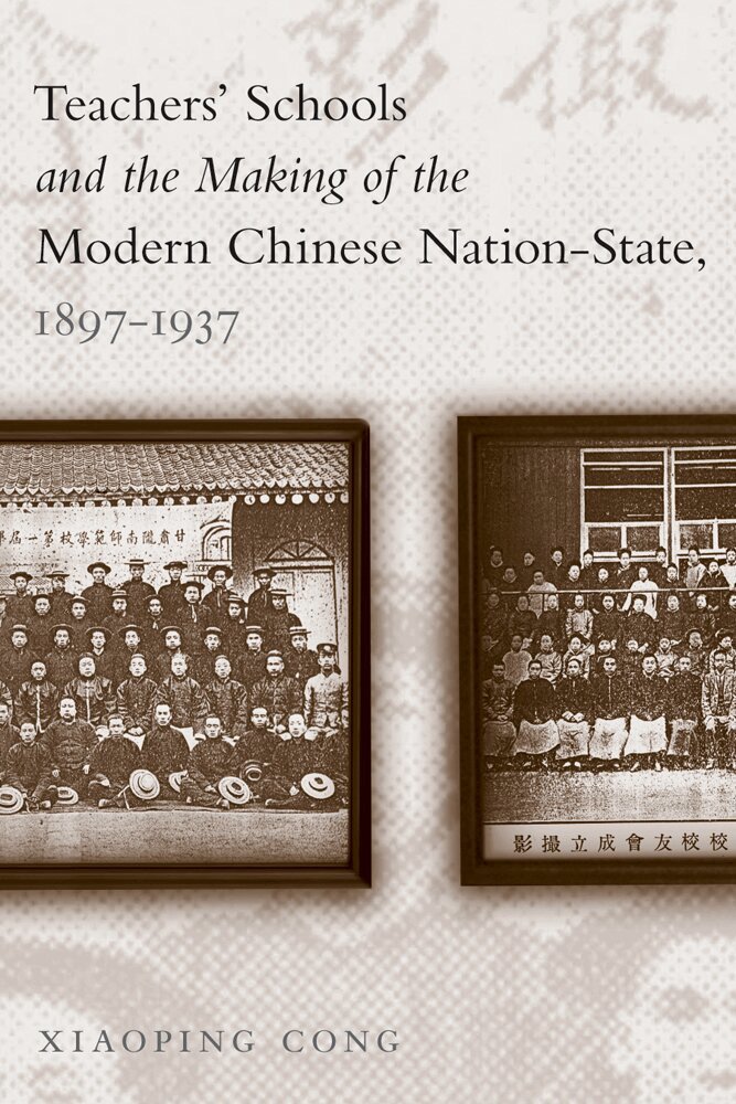 Xiaoping Cong - Teachers' Schools and the Making of the Modern Chinese Nation-State, 1897-1937, Inbunden. Tillgänglighet: Tillfälligt slut