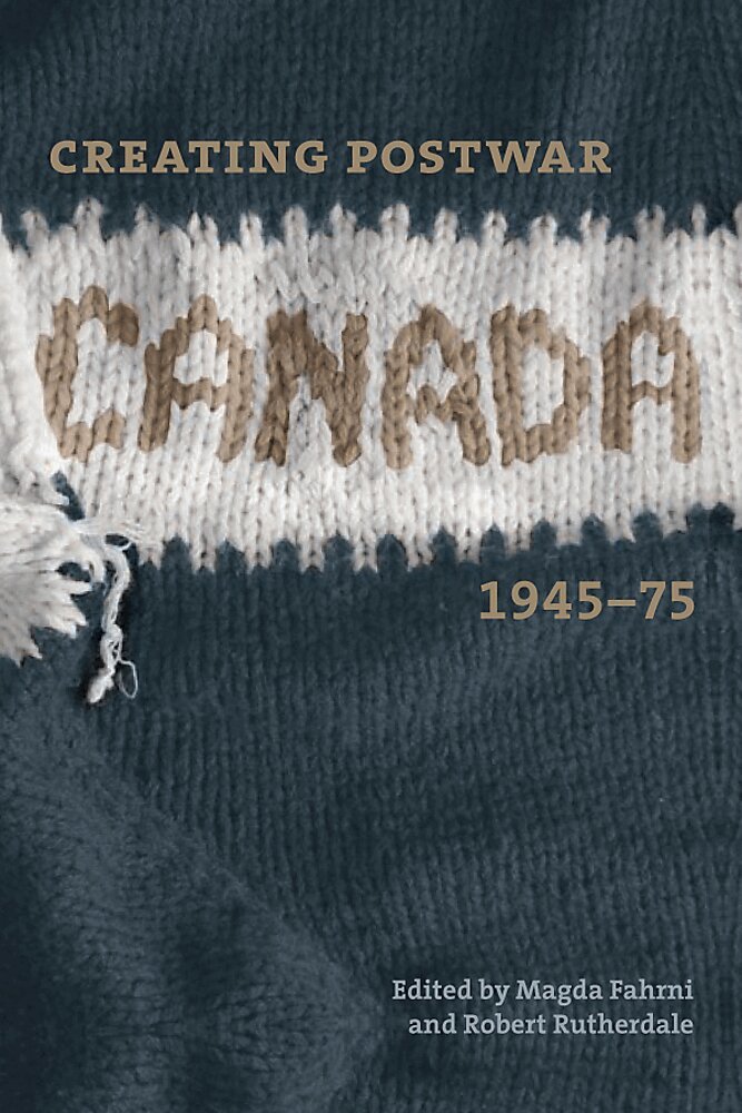 Magda Fahrni, Robert Rutherdale - Creating Postwar Canada, Inbunden. Tillgänglighet: Tillfälligt slut