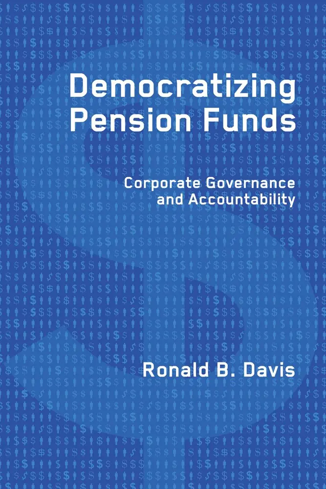 Ronald B. Davis - Democratizing Pension Funds, Häftad. Tillgänglighet: Tillfälligt slut