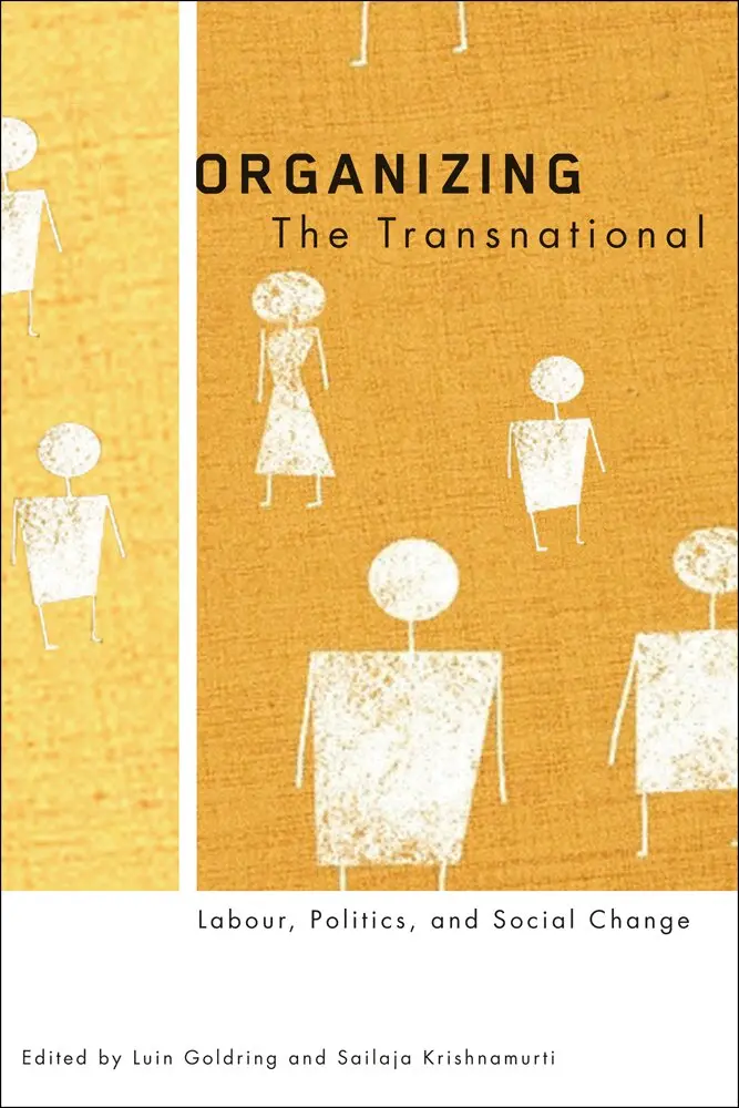 Luin Goldring, Sailaja Krishnamurti - Organizing the Transnational, Häftad. Tillgänglighet: Tillfälligt slut