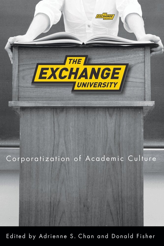Adrienne S. Chan, Donald Fisher - Exchange University, Häftad. Tillgänglighet: Tillfälligt slut