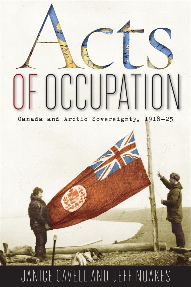 Janice Cavell, Jeff Noakes - Acts of Occupation, Häftad