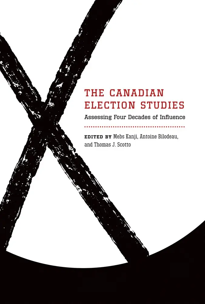 Mebs Kanji, Antoine Bilodeau, Thomas J. Scotto - Canadian Election Studies, Inbunden. Tillgänglighet: Tillfälligt slut